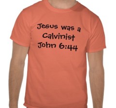 jesus_was_a_calvinist