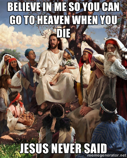 Jesus never said